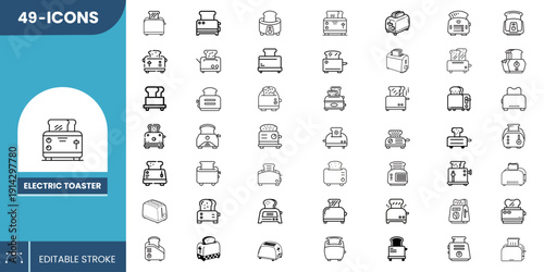Electric Toaster Icon Set Editable Vector – Modern Bread Toaster, Kitchen Appliance, Breakfast Equipment.