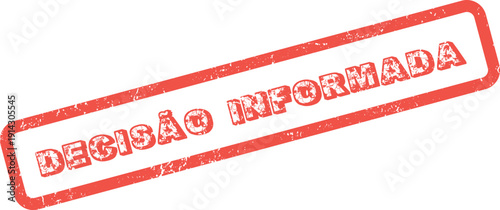 Informed Decision making process emphasized by a vibrant red grunge stamp