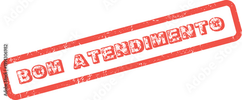 Essential red rubber stamp with Portuguese phrase BOM ATENDIMENTO signifying excellent customer care