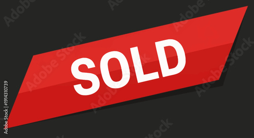 Red glossy 'Sold' banner on dark background