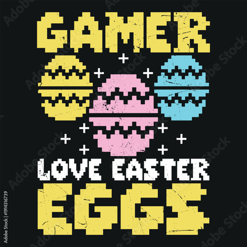 Gamer Love Easter Eggs Funny Cute Easter Bunny Rabbit Retro Vintage T-shirt Design