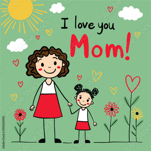 A sweet and colorful handdrawn illustration showing a happy mother holding hands with her child  for Mother’s Day cards, family-themed designs, children’s illustrations, and heartfelt love messages.