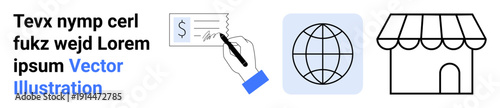 E-commerce, online payments, global trade, business operations, digital economy, commercial solutions. An image features a check, a globe and a storefront. E-commerce and online payments