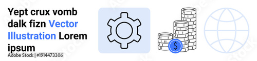 Gear, stacked coins with dollar symbol, globe outline. Ideal for finance, global trade, technology, business strategy, workflow, economy entrepreneurship simple landing page