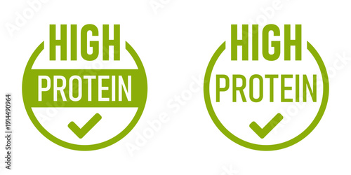 High Protein Green Round Package Info Label Badge Stamp Sign with Checkmark Symbol Icon Variation Set. Vector Image.