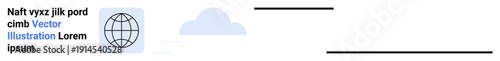 Global connectivity, tech services, data storage, web applications, online platforms, cloud computing. A globe icon next to a cloud and placeholder text. Global connectivity and tech services concept