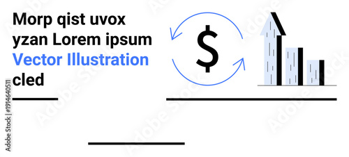Finance, investment, economic growth, business analytics, revenue trends, budgets. Dollar sign with arrows and a growing bar chart. Finance and investment concept emphasizing progress