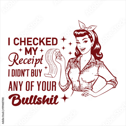 I CHECKED MY Receipt I DIDN’T BUY ANY OF YOUR Bullshit