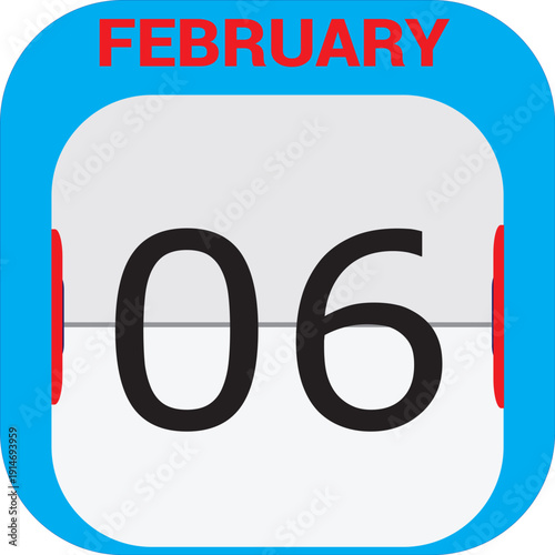 February Calendar Illustration: A close-up view of the 6th day of February, presented on a modern calendar interface, showcasing the date in a clean and organized manner.