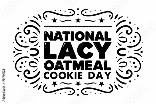 NATIONAL LACY OATMEAL COOKIE DAY vector illustration isolated on white background