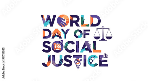 Colorful typographic illustration for World Day of Social Justice, promoting equality, fairness, and human rights.