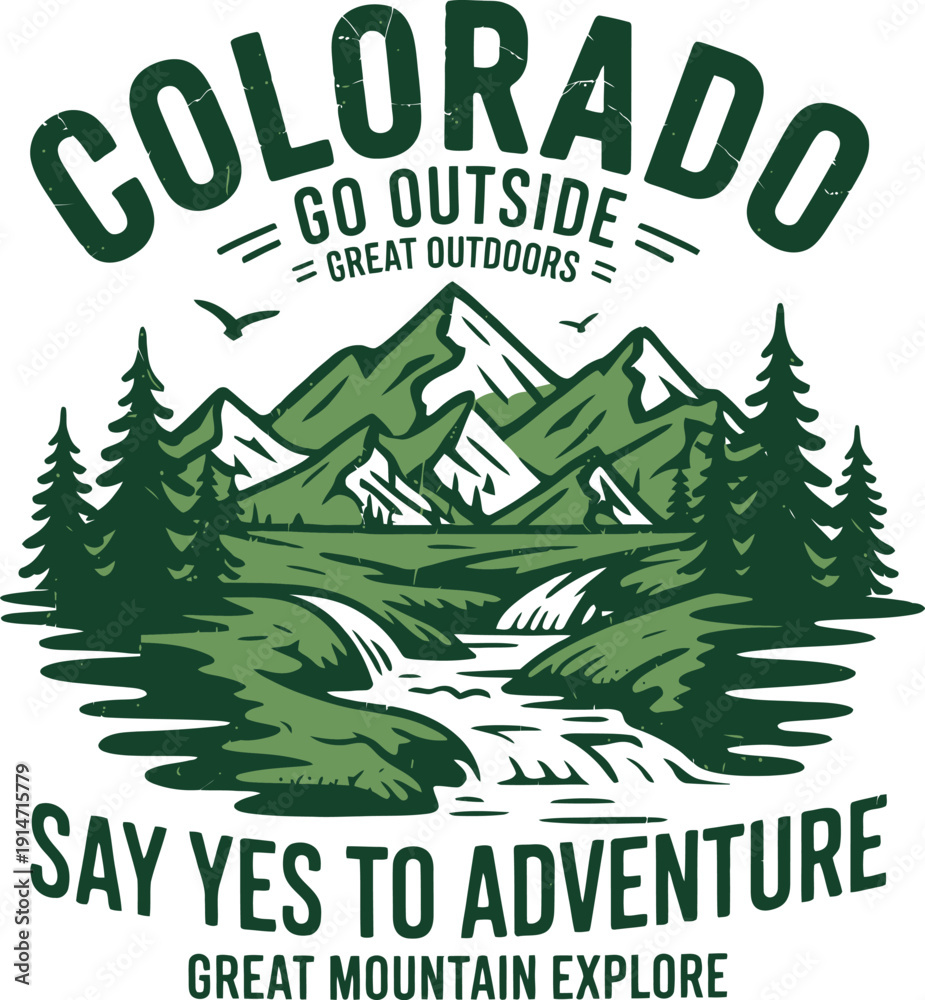 Fototapeta premium Green Mountain Landscape With Text Colorado Go Outside Say Yes To Adventure mountains