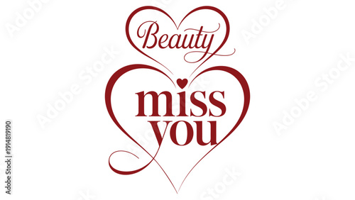 miss you elegant red heart typography design with decorative script lettering isolated on white background, romantic love message card for valentine, relationship and emotional greeting 
