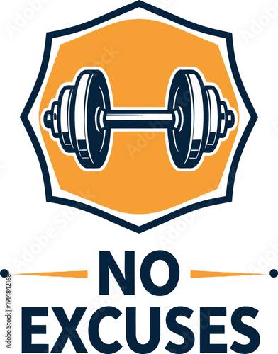 Fitness motivation logo with silhouette of dumbbell in orange shield and 'no excuses' text