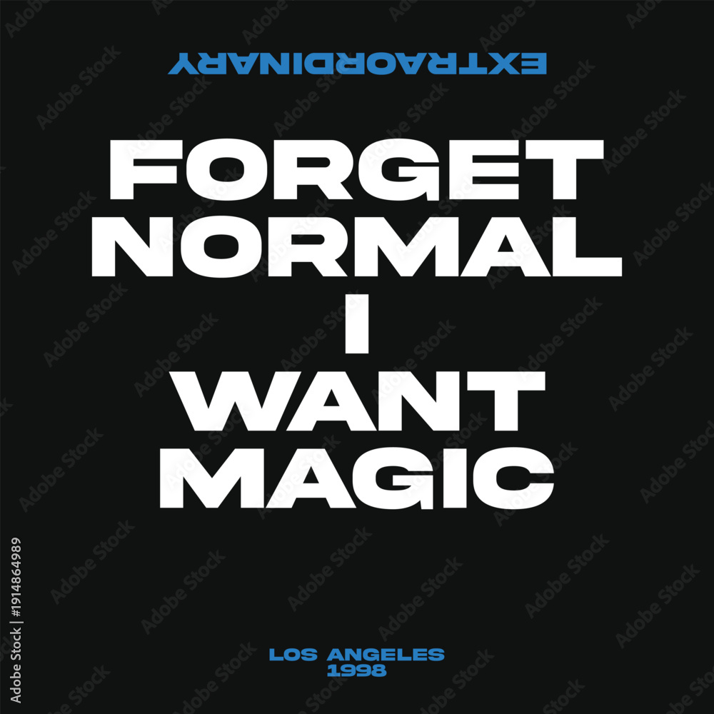 Obraz premium Cool modern typographic slogan design