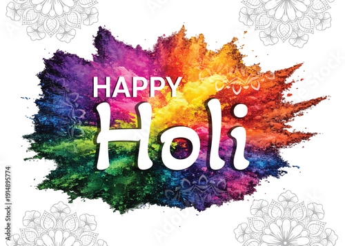 Happy Holi Festival Of Colors Illustration Of Colorful Gulal For Holi, In Hindi Holi Hain Meaning Its Holi