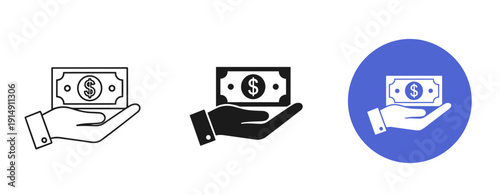 Hand holding dollar bill icon set in black, white, and blue variations
