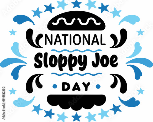 National Sloppy Joe Day Typography with American Sandwich Vector Art