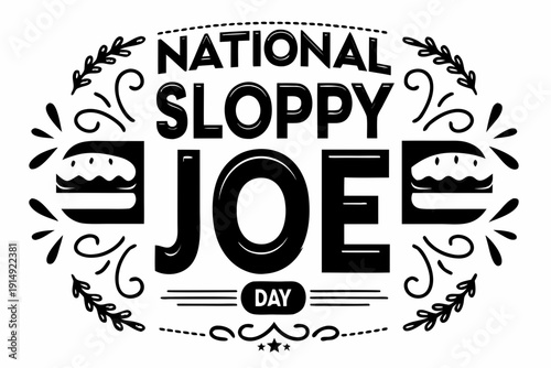 National Sloppy Joe Day Typography with American Sandwich Vector Art