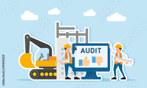 Supervising engineers coordinating near heavy equipment and building construction with audit monitor showing approval and rejection icons illustration of team performance audit