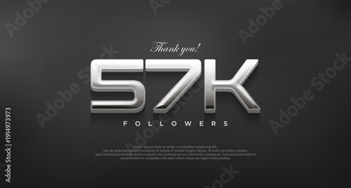 Simple and elegant thank you 57k followers, with a modern shiny silver color.