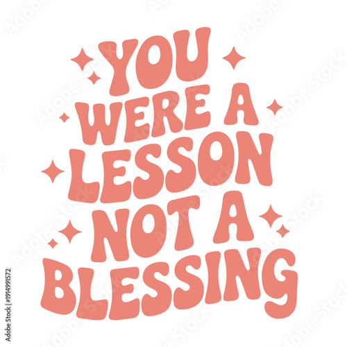 A vibrant vector graphic illustration of a motivational quote in a bold, playful font with a retro feel