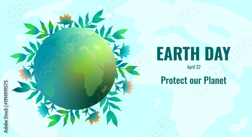 Horizontal banner on the theme of World Earth Day. Environmental concept of nature protection. The globe surrounded by green vegetation on a blue, celestial background and the text Protect our planet.