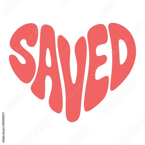 A vibrant pink heart-shaped vector graphic with the word 'SAVED' in bold, playful letters