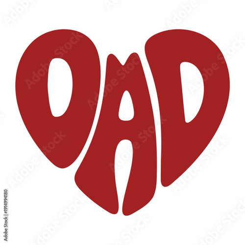 A red heart-shaped illustration of the word Dad in bold, playful font