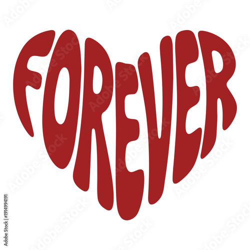 A stylized red heart-shaped word FOREVER in a bold, playful font on a white background