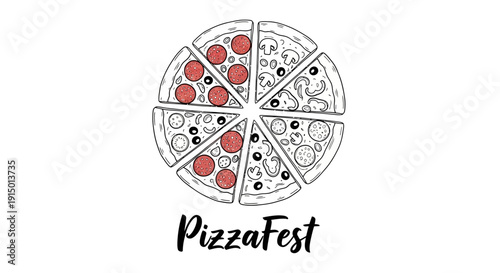 A hand-drawn illustration of a pizza divided into eight slices, each with unique toppings like pepperoni, mushrooms, and olives, with "PizzaFest" text below.