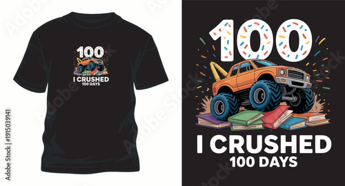 Monster truck crushing books 100 days of school t-shirt design with colorful sprinkles and bold typography