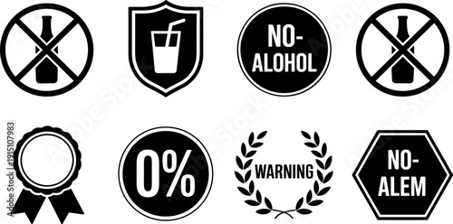 Comprehensive black silhouette icon set featuring no alcohol prohibition signs warning labels zero percent symbols and beverage restriction badges for public safety.