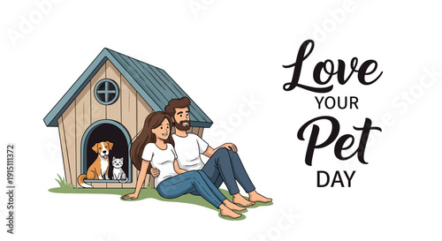 Illustration of a couple sitting with their dog in front of a doghouse on Love Your Pet Day, conveying affection and companionship with a cute and playful mood.