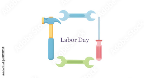 Labor Day celebration with a frame of tools including hammer, screwdriver, and wrenches