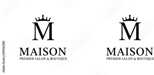 Elegant vector logo design for “MAISON PREMIER SALON & BOUTIQUE” featuring a stylized letter M topped with a crown, symbolizing luxury, fashion, beauty, and premium salon branding.