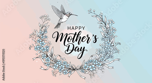Vector illustration of a hummingbird and floral wreath with Happy Mother's Day text on a pastel pink and blue background