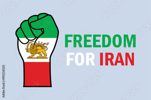 Freedom for Iran banner with unofficial Iran flag fist protest symbol. Clenched fist in Iranian Flag with a lion vector illustration. Raised fist with the Iran flag icon. Template for banner, card