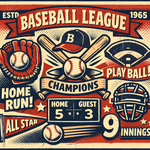Vintage baseball league poster with bats, ball, glove, cap, scoreboard, and text elements in a retro design.