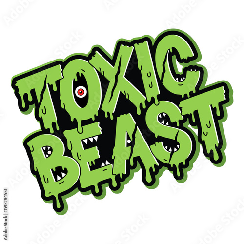Toxic Beast Logo A Graphic Design Featuring Dripping Green Letters and a Single Eye