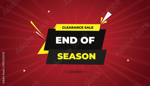 clearance sale end season web banner vector art template design badge icon label black gray yellow shapes white bold text dark red light sun shine abstract business background graphic modern promo dis