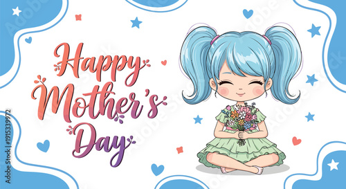 Cartoon girl with blue hair holding flowers and Happy Mother's Day text on colorful background with hearts and stars