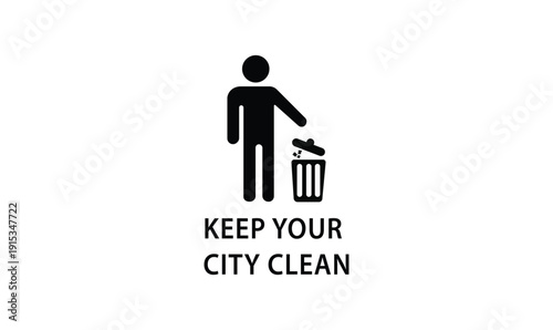 Keep Your City Clean black vector icon with trash bin, isolated on white background.