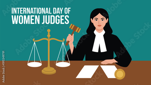 International Day of Women Judges illustration with female judge, gavel and justice scales, legal equality awareness concept design