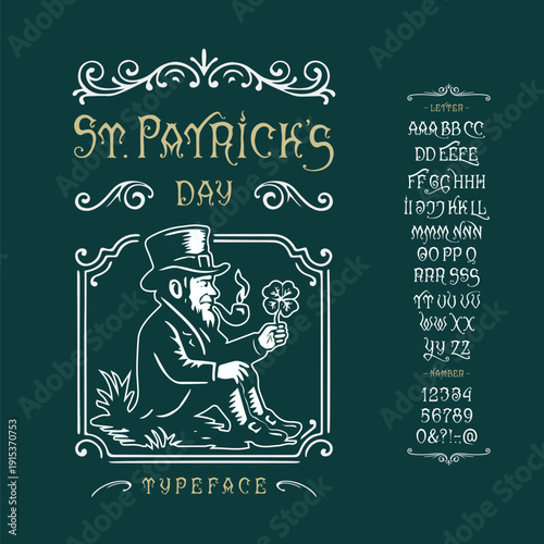 Font Saint Patricks Day. Vintage typeface design.