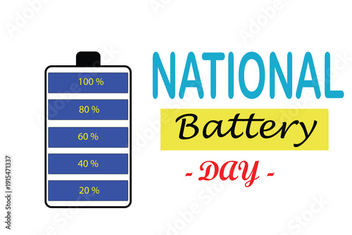 Colorful National Battery Day Illustration With Charging Level Indicator Graphic Design