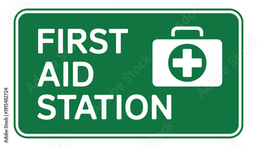 First Aid Station Sign Vector with Emergency Medical Kit Symbol on Green Background.