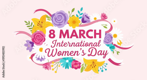 This flat design illustration celebrates International Women's Day with decorative text, flowers, and a ribbon, conveying a festive and respectful tribute to women