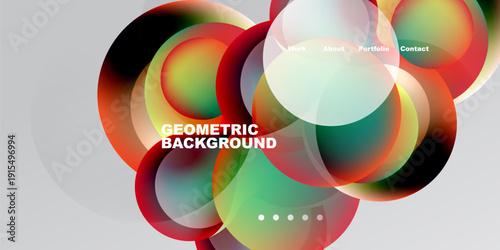 Abstract colorful circles overlap. Text includes geometric background, plus navigation options work, about, portfolio, contact. Minimalist design.