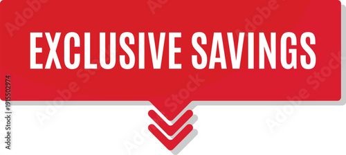 Exclusive savings promotional tag with downward arrows for massive clearance sale and retail business marketing display